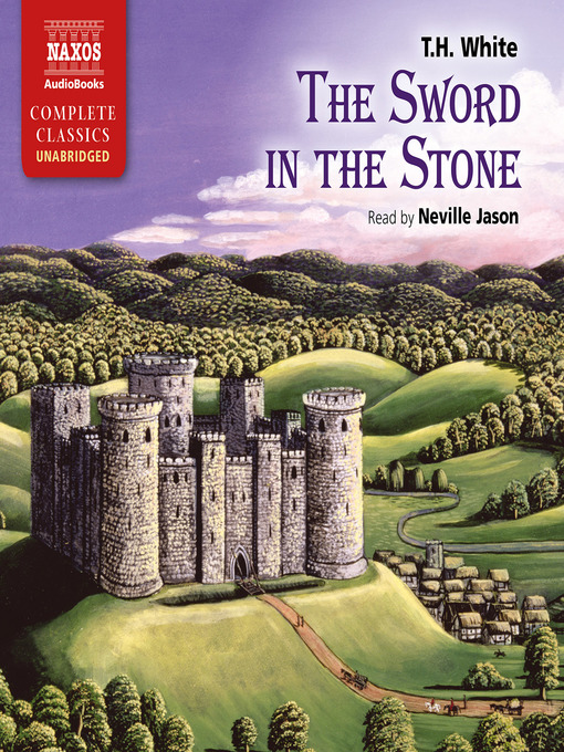Title details for The Sword in the Stone by T. H. White - Wait list